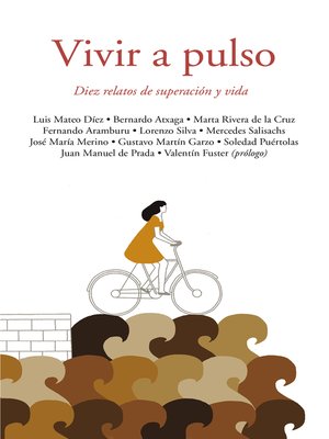 cover image of Vivir a pulso